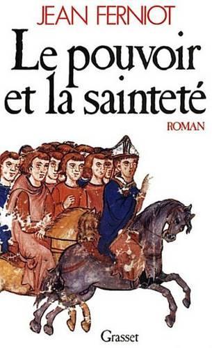 Le Pouvoir Et La Saintete