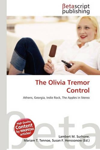 The Olivia Tremor Control: (English)