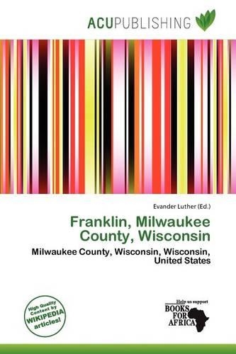 Franklin, Milwaukee County, Wisconsin: (English)