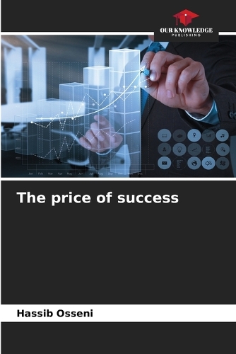 The price of success