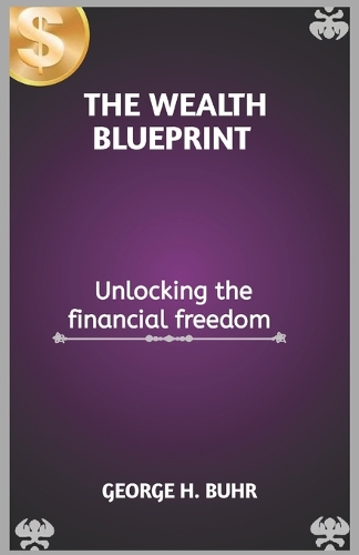 The Wealth Blueprint