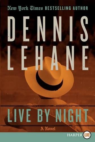 Live by Night: (1 Joe Coughlin)