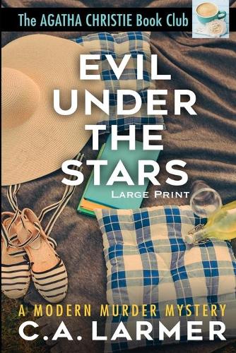 Evil Under The Stars: Large Print edition: The Agatha Christie Book Club 3(3 Agatha Christie Book Club)