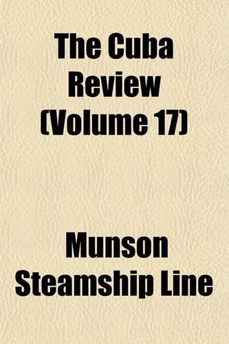The Cuba Review (Volume 17): (English)