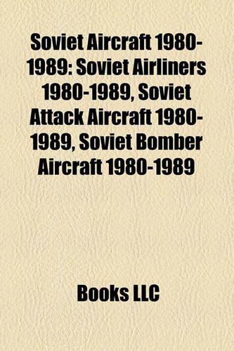 Soviet Aircraft 1980-1989