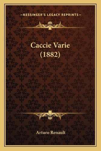 Caccie Varie (1882)