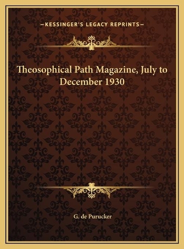 Theosophical Path Magazine, July to December 1930