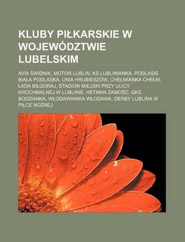 Kluby Pi Karskie W Wojewodztwie Lubelskim