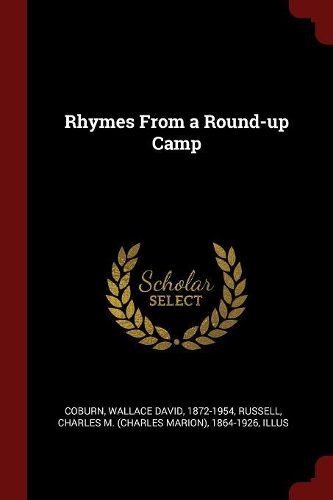 Rhymes From a Round-up Camp