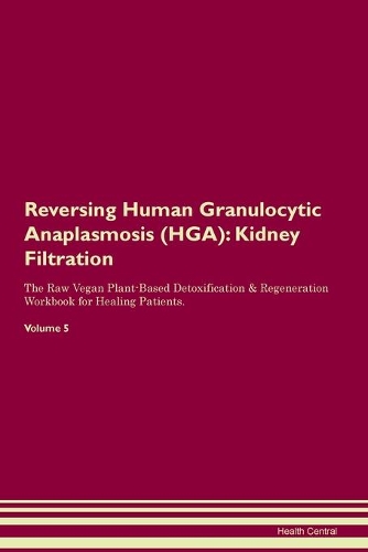 Reversing Human Granulocytic Anaplasmosis (HGA)