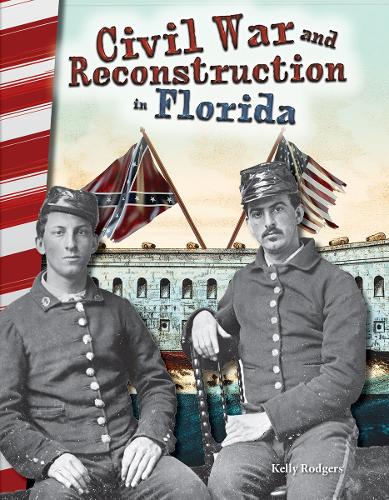 Civil War and Reconstruction in Florida