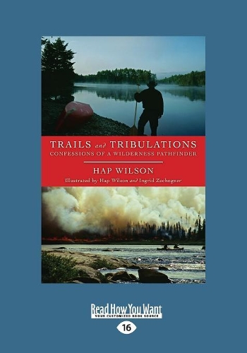 Trails and Tribulations