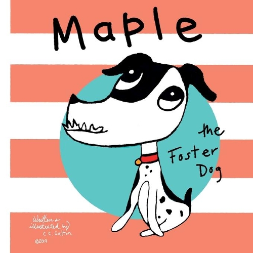 Maple the Foster Dog