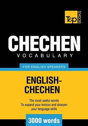 T&p English-Chechen Vocabulary 3000 Words