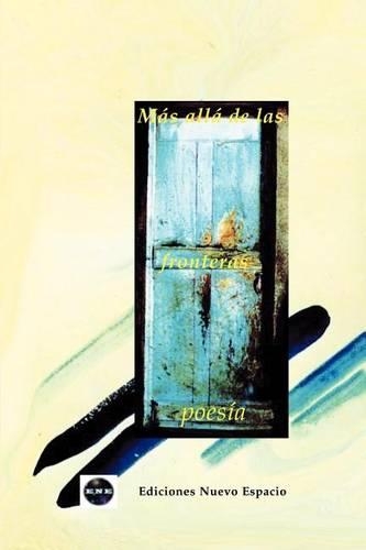 Mas Alla de Las Fronteras - Antologia Poesia - Ene 2003