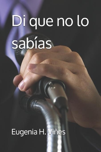 Di que no lo sabías