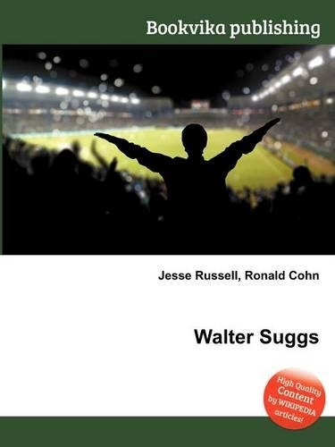 Walter Suggs: (English)