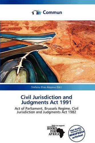 Civil Jurisdiction and Judgments ACT 1991