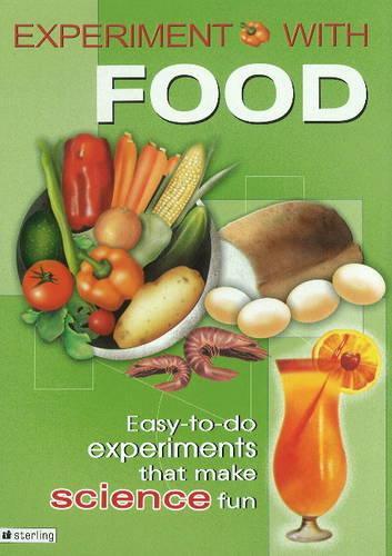 Experiment with Food