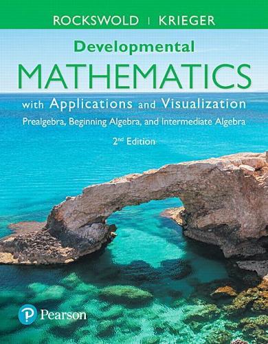 Developmental Mathematics with Applications and Visualization: Prealgebra, Beginning Algebra, and Intermediate Algebra Plus Mylab Math -- 24 Month Title-Specific Access Card Package(English)