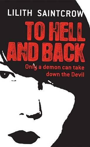 To Hell and Back: (5 Dante Valentine)