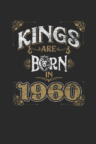 Kings Are Born In 1960