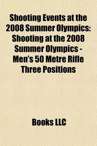 Shooting Events at the 2008 Summer Olympics