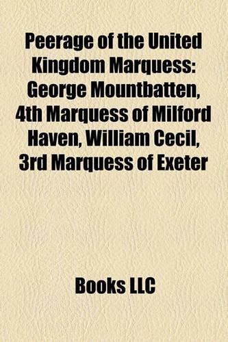 Peerage of the United Kingdom Marquess Introduction