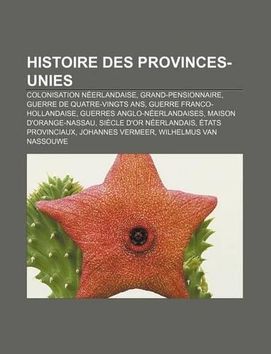 Histoire Des Provinces-Unies