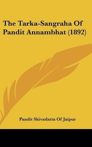 The Tarka-Sangraha of Pandit Annambhat (1892): (Russian)