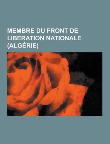 Membre Du Front de Liberation Nationale (Algerie)