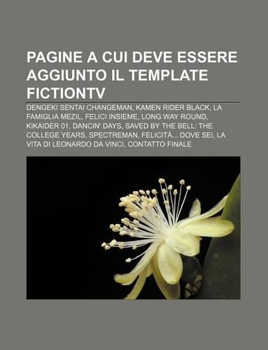 Pagine a Cui Deve Essere Aggiunto Il Template Fictiontv