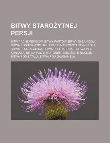 Bitwy Staro Ytnej Persji