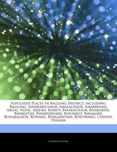 Articles on Populated Places in Baglung District, Including