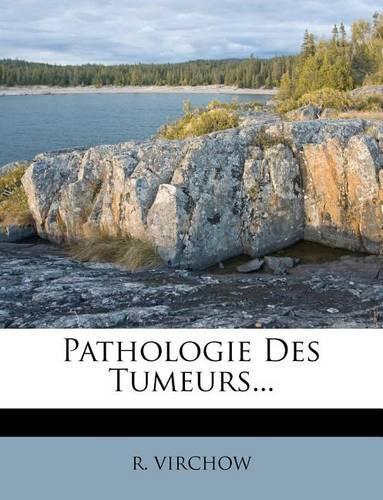 Pathologie Des Tumeurs...