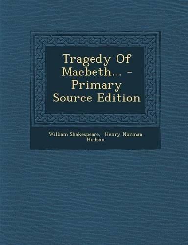 Tragedy of Macbeth...