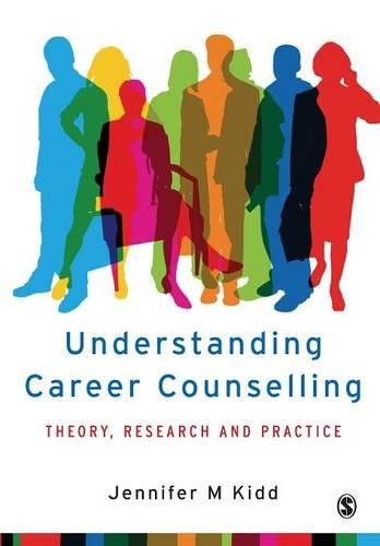 Understanding Career Counselling: Theory, Research and Practice(English)