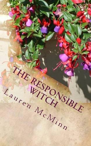 The Responsible Witch: The Ward Witches, Book Four(English)