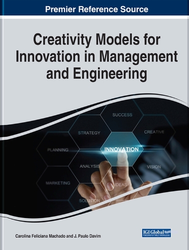 Creativity Models For Innovation in Management and Engineering