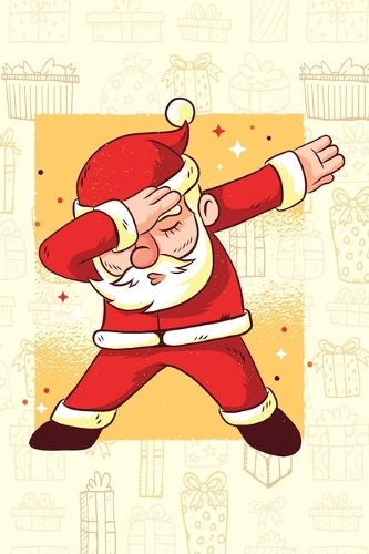 Funny dabbing, Santa, Santa Claus - Journal Journal Lined about A5 FORMAT - notepad for school and work. Christmas theme Christmas