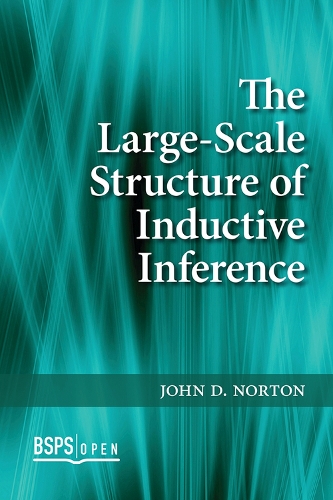 The Large-Scale Structure of Inductive Inference: (BSPS Open)