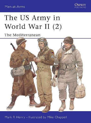 The US Army in World War II (2): The Mediterranean(347 Men-at-Arms)