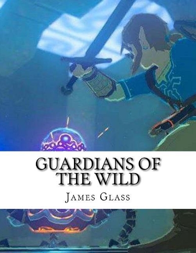 Guardians of the Wild