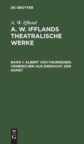 Albert von Thurneisen. Verbrechen aus Ehrsucht. Der Komet