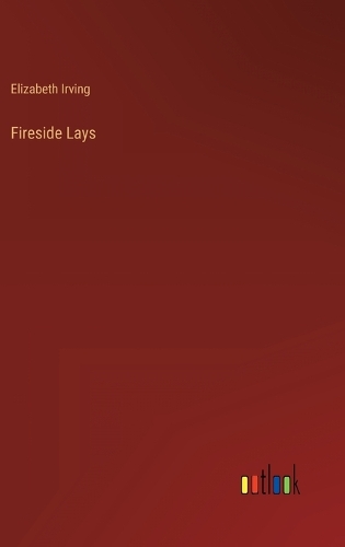Fireside Lays