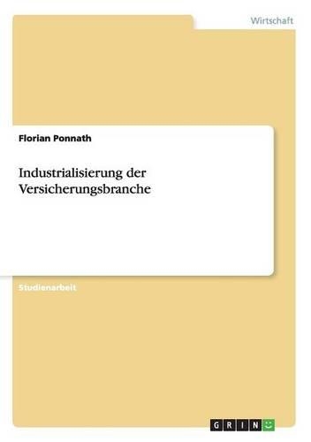 Industrialisierung der Versicherungsbranche