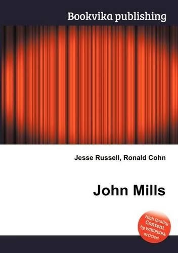 John Mills: (English)