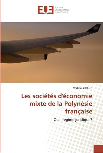Les sociétés d''économie mixte de la polynésie française