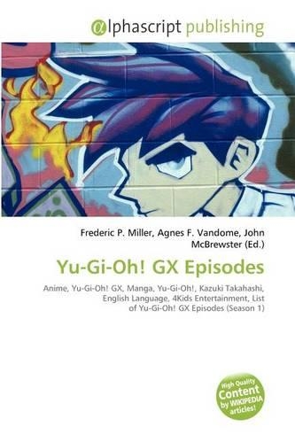 Yu-GI-Oh! Gx Episodes: (English)