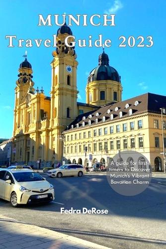 Munich travel guide 2023